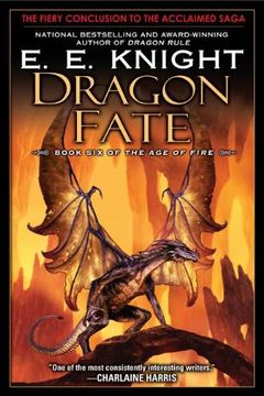 portada Dragon Fate: Book six of the age of Fire (libro en Inglés)