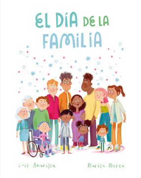El Día de la Familia (in Spanish)