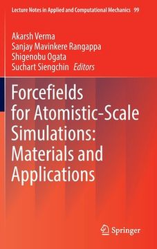 portada Forcefields for Atomistic-Scale Simulations: Materials and Applications (en Inglés)