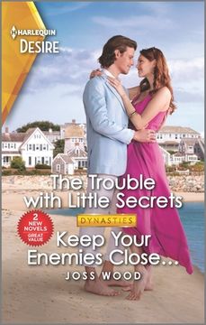 portada The Trouble with Little Secrets & Keep Your Enemies Close... (en Inglés)