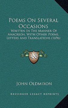 portada poems on several occasions: written in the manner of anacreon, with other poems, letters and translations (1696) (en Inglés)