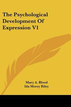 portada the psychological development of expression v1 (en Inglés)