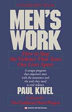 portada Men's Work: How to Stop the Violence That Tears our Lives Apart (en Inglés)