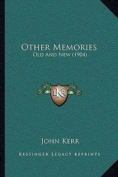 portada other memories: old and new (1904) (en Inglés)