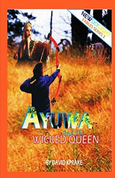 portada Ayuwa and the Wicked Queen (Fable Series) (en Inglés)