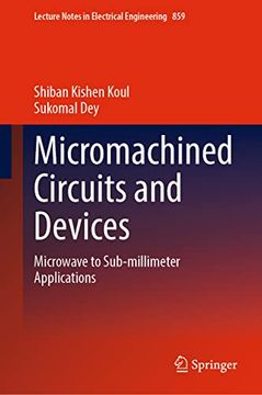 portada Micromachined Circuits and Devices: Microwave to Sub-Millimeter Applications (in English)
