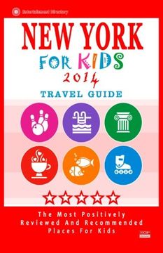 portada New York For Kids (Travel Guide 2014): Places for Kids to Visit in New York (Kids Activities & Entertainment)