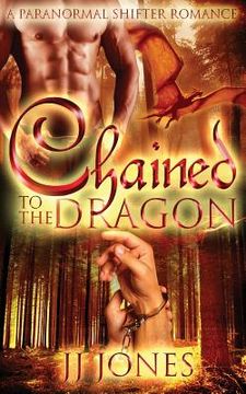 portada Chained To The Dragon (en Inglés)