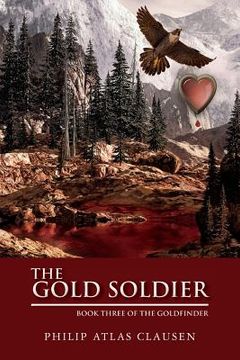 portada The Gold Soldier: Book Three (in English)