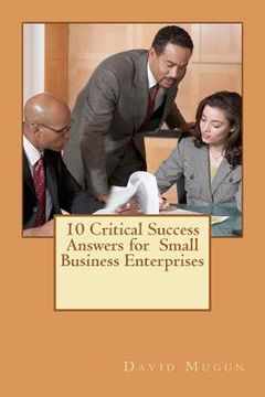 portada 10 critical success answers for small business enterprise (en Inglés)