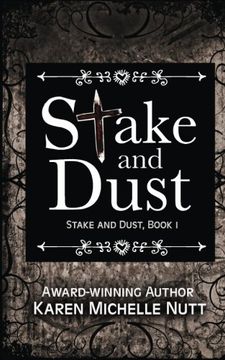 portada Stake and Dust (Book 1)