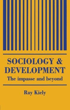 portada The Sociology Of Development: The Impasse And Beyond (Cambridge Studies in Work & Social Inequality)