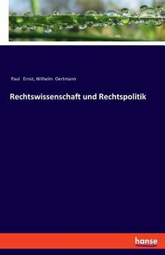 portada Rechtswissenschaft und Rechtspolitik (en Alemán)