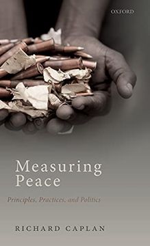 portada Measuring Peace: Principles, Practices, and Politics (en Inglés)