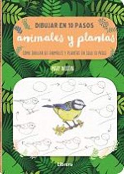 portada Dibujar Animales y Plantas en 10 Pasos (in Spanish)