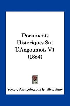 portada Documents Historiques Sur L'Angoumois V1 (1864) (en Francés)