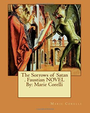 portada The Sorrows of Satan . Faustian NOVEL By: Marie Corelli (en Inglés)