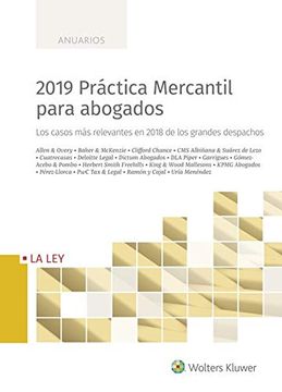 portada 2019 Práctica Mercantil Para Abogados: Los Casos más Relevantes en 2018 de los Grandes Despachos