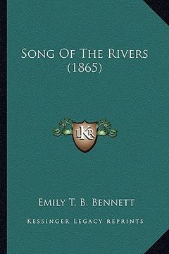 portada song of the rivers (1865) (en Inglés)