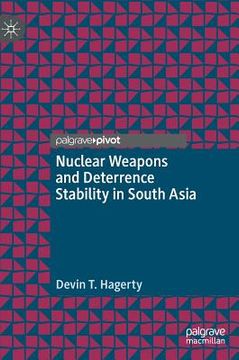 portada Nuclear Weapons and Deterrence Stability in South Asia (en Inglés)