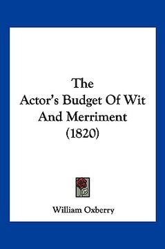 portada the actor's budget of wit and merriment (1820) (in English)
