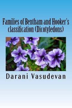 portada Families of Bentham and Hooker's classification (Dicotyledons)