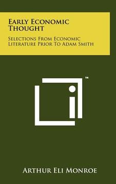 portada early economic thought: selections from economic literature prior to adam smith (en Inglés)