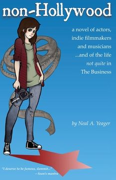 portada non-Hollywood: a novel of actors, indie film & music (en Inglés)