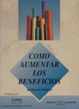portada Como Aumentar los Beneficios (in Spanish)