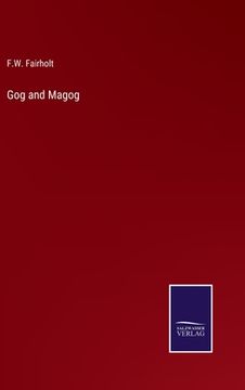 portada Gog and Magog (en Inglés)