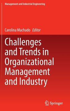portada Challenges and Trends in Organizational Management and Industry (en Inglés)