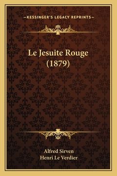 portada Le Jesuite Rouge (1879) (en Francés)
