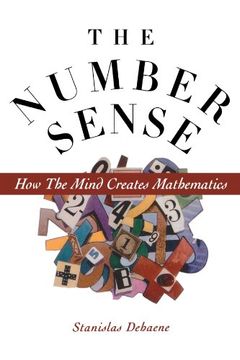 portada The Number Sense: How the Mind Creates Mathematics (en Inglés)