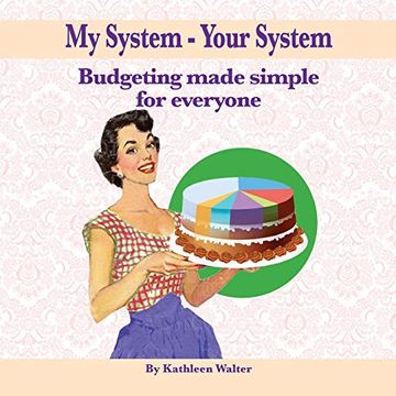 portada My System - Your System: Budgeting Made Simple for Everyone (in English)