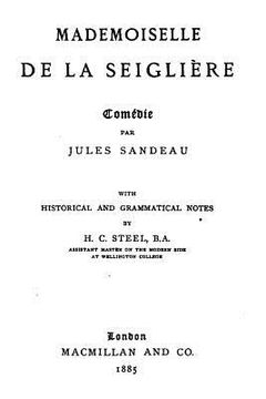 portada Mademoiselle de la Seiglière, Comédie (en Francés)