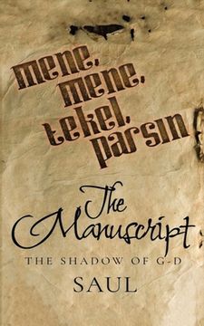 portada The Manuscript: The Shadow of G-D (en Inglés)