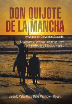 portada Don Quijote de la Mancha: Actividades y Ejercicios uno de los Libros más Famosos de la Literatura Hispana: Actividades y Ejercicios uno de los Libros ms Famosos de la Literatura Hispana