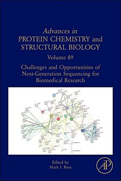 portada Challenges and Opportunities of Next-Generation Sequencing for Biomedical Research, Volume 89 (Advances in Protein Chemistry and Structural Biology) (en Inglés)