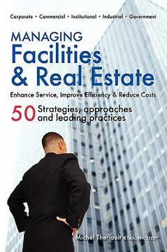 portada managing facilities & real estate (en Inglés)
