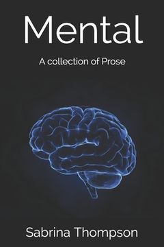 portada Mental: A collection of Prose (en Inglés)