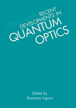 portada Recent Developments in Quantum Optics (en Inglés)