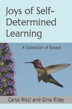 portada Joys of Self-Determined Learning: A Collection of Essays (en Inglés)