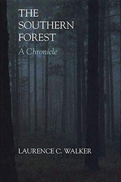 portada The Southern Forest: A Chronicle (en Inglés)