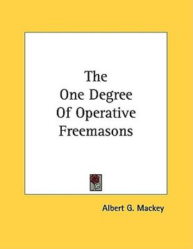 portada the one degree of operative freemasons (en Inglés)