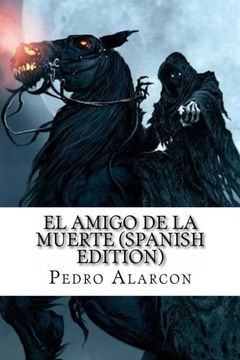portada El Amigo de la Muerte (Spanish Edition)