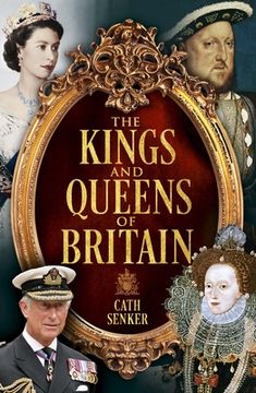 portada The Kings and Queens of Britain (en Inglés)