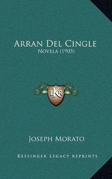 portada Arran del Cingle: Novela (1905)