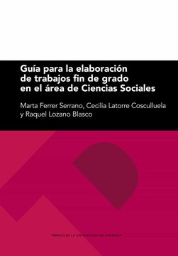portada Guía Para la Elaboración de Trabajos fin de Grado en el Área de Ciencias Sociales (in Spanish)