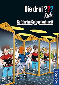 portada Die Drei? Kids, 91, Gefahr im Spiegelkabinett (in German)