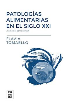 portada Patologias Alimentarias En El Siglo Xxi